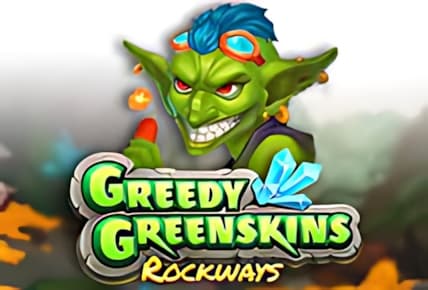 Greedy Greenskins Rockways img