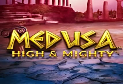 Medusa High and Mighty img