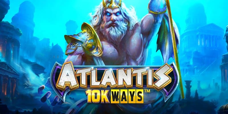 Atlantis 10K Ways img