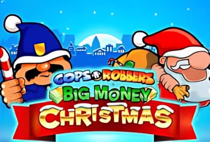 Cops and Robbers Big Money Christmas img