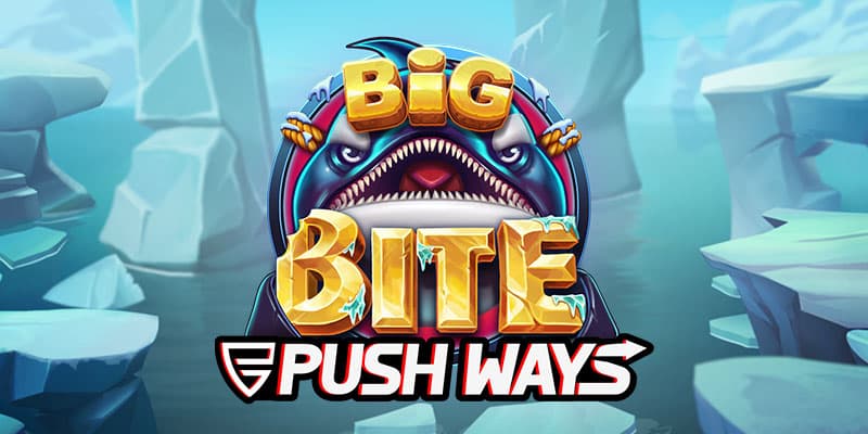 Big Bite Push Ways img